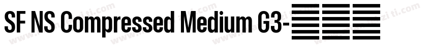 SF NS Compressed Medium G3字体转换